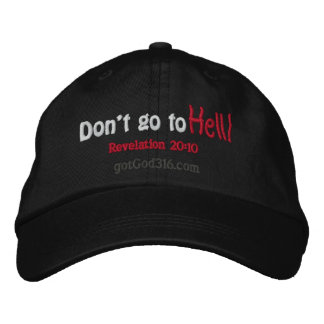 Gorra Bordada ¡No vayas al infierno! gotGod316.com