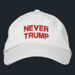 GORRA BORDADA NUNCA TRUMP<br><div class="desc">¿No puedes aceptar el hecho de que Donald Trump sea el candidato republicano a la presidencia y te atreves a estar seguro de que no le votas? Dígale a la gente con este producto de nuestra tienda. Incluye el texto blanco 'Never Trump' sobre un fondo rojo o negro. Si desea...</div>