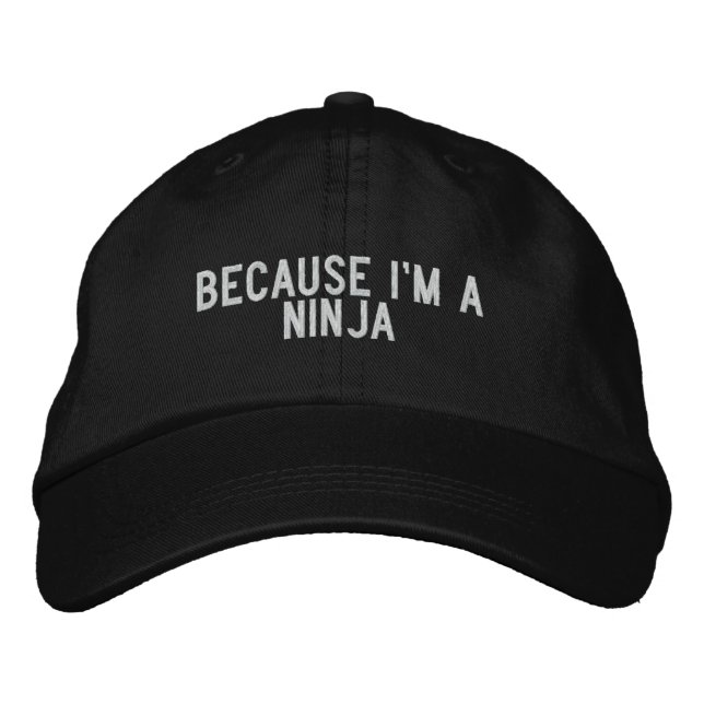 Gorra Bordada porque soy un ninja (Anverso)