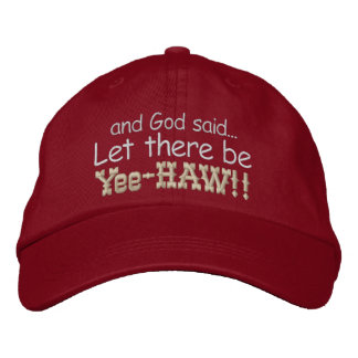 Gorra Bordada Que haya Yee HAW EmbroIDE Cap