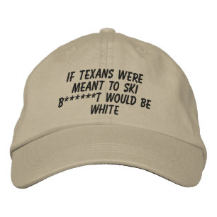 Gorra Bordada Si significaron a los Texans para esquiar…