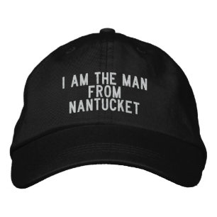 Gorra Bordada Soy el hombre de Nantucket