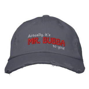 Gorra Bordada ¡Sr. Bubba a usted!