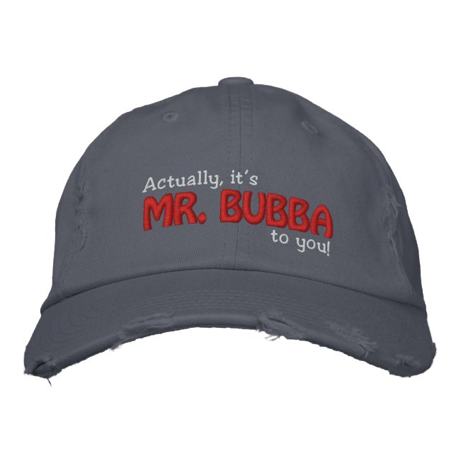 Gorra Bordada SR. ¡Bubba para ti! (Anverso)