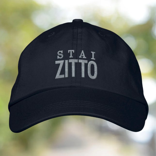 Gorra Bordada Stai Zitto Funny Be Quiet (Subido por el creador)