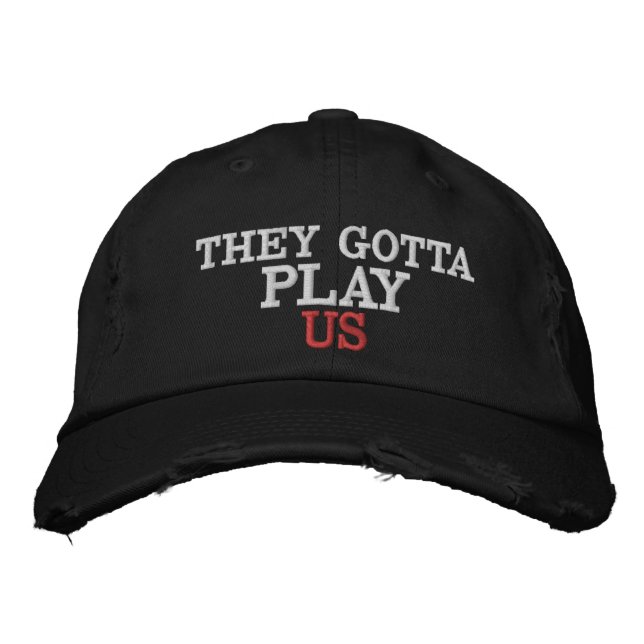 Gorra Bordada Tienen que jugar contra nosotros (Anverso)