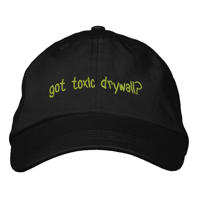 Gorra Bordada ¿Tienes Drywall tóxico? (Anverso)
