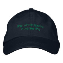 ¿Toda la película?gorra
