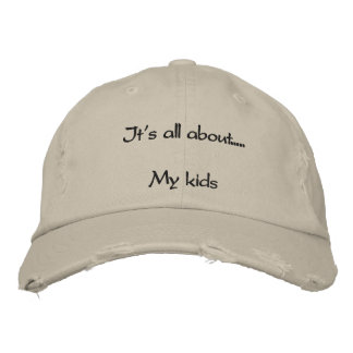 Gorra Bordada Todo se trata de... mis hijos