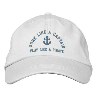 Gorra Bordada Trabajar Como Un Capitán Jugar Como Un Pirata