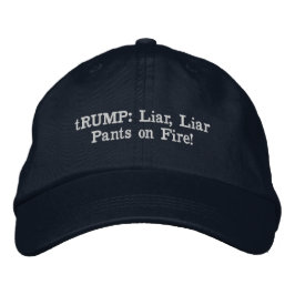 Gorra Bordada tRUMP: ¡Mentirosos, Lágrimas se incendian!