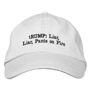 Gorra Bordada tRUMP: Mentirosos, mentirosos, pantalones en llama