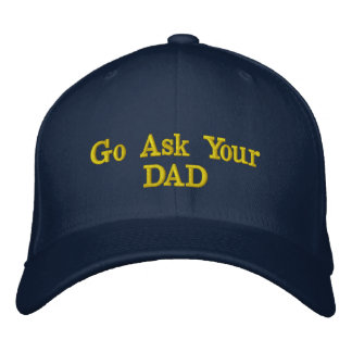 Gorra Bordada Ve a preguntarle a tu papá