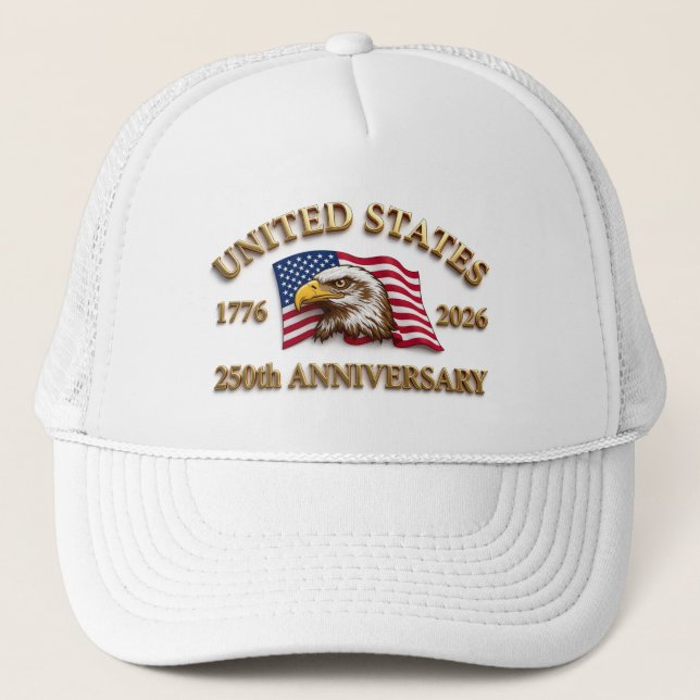 Gorra De Camionero 250th Anniversary USA Patriotic | 1776–2026 (Anverso)