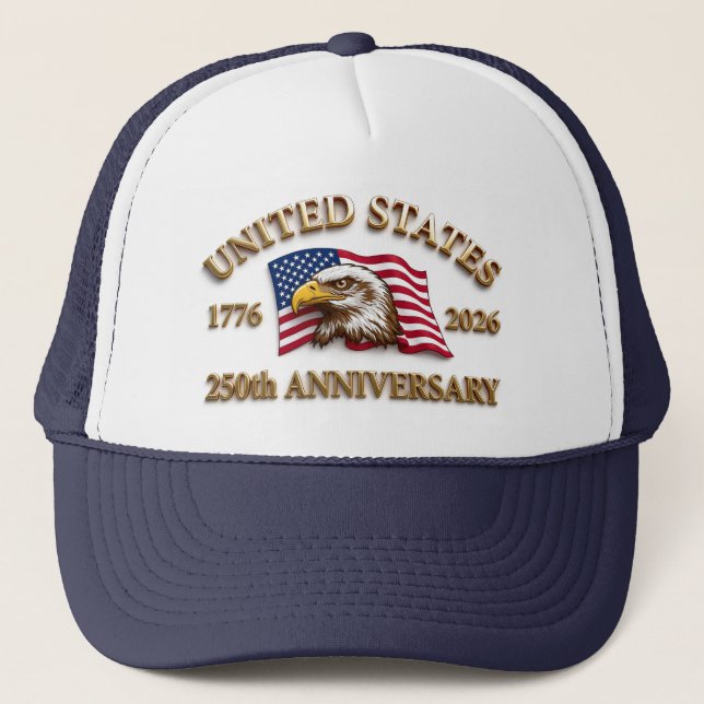 Gorra De Camionero 250th Anniversary USA Patriotic | 1776–2026 (Anverso)