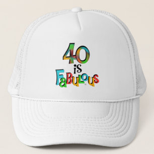 Gorra De Camionero 40 es fabulosas camisetas y regalos de cumpleaños