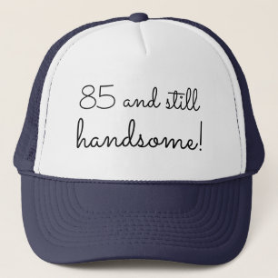 Gorra De Camionero 85 y aún 85a cita del cumpleaños de la diversión