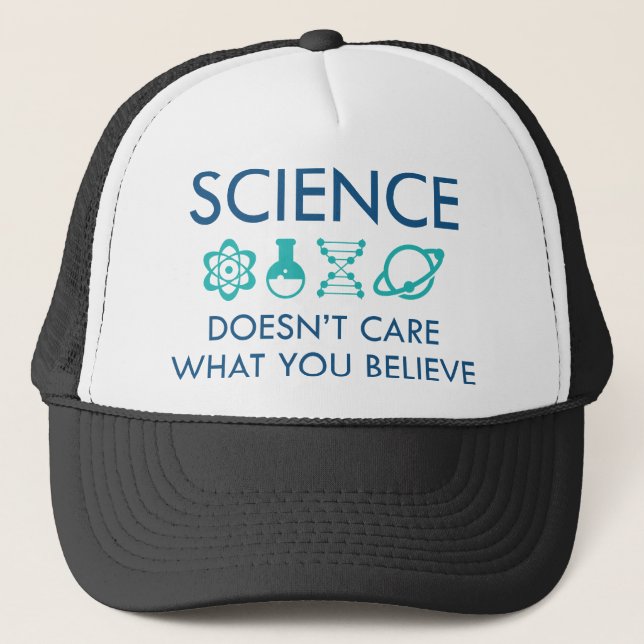 Gorra De Camionero A la ciencia no le importa lo que creas (Anverso)