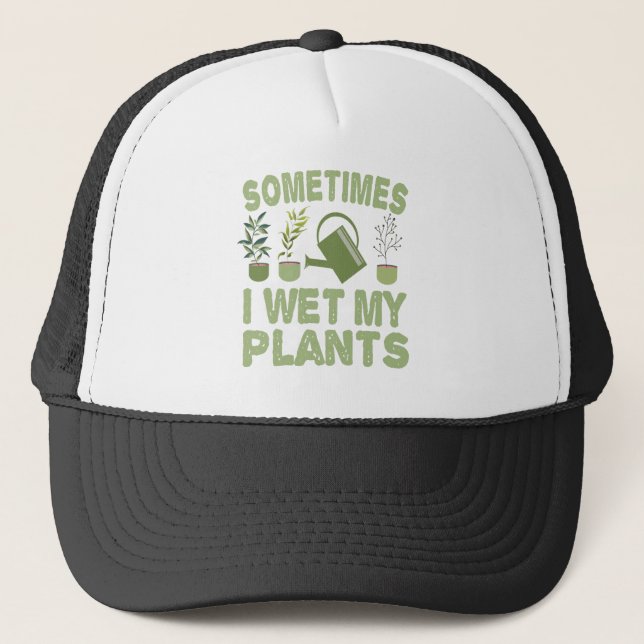 Gorra De Camionero A Veces Mojo Mis Plantas Gracioso Gardening Introv (Anverso)