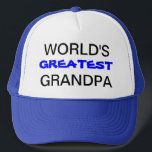 Gorra De Camionero abuelo<br><div class="desc">El abuelo más grande del mundo: El día de padre puede ser cercano y usted está buscando probablemente un gorra para conseguir a su abuelo mostrar su aprecio para cómo es grande de un padre él es. Modifique y personalice el texto para requisitos particulares como usted desea.</div>