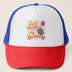 Gorra De Camionero Acabo de hangin en mi unisex de cumpleaños