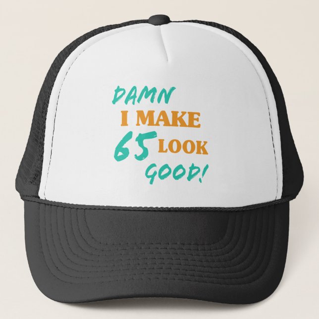 Gorra De Camionero Actitud Sarcástica de cumpleaños número 65 (Anverso)