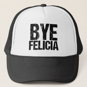 Gorra De Camionero Adiós Felicia Funny Meme