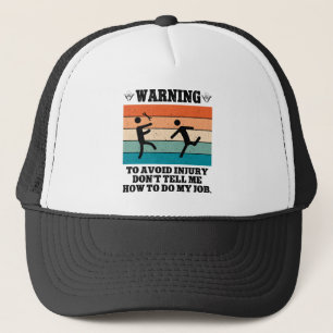 Gorra De Camionero ADVERTENCIA Para Evitar Lesiones No Me Digas Diver