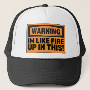 GORRA DE CAMIONERO ADVERTENCIA SOY COMO FUEGO