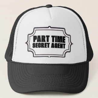 GORRA DE CAMIONERO AGENTE SECRETO A TIEMPO PARCIAL