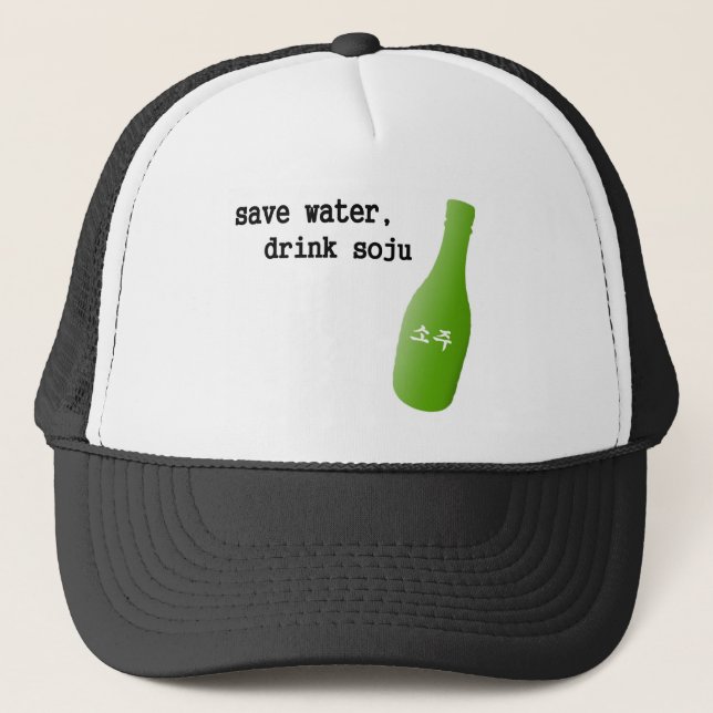 Gorra De Camionero ¡Ahorre el agua, bebida Soju! (Anverso)