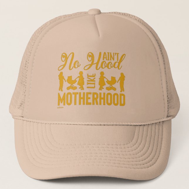 Gorra De Camionero AIN'T NO HOOD LIKE MOTHERHOOD funny mother's day   (Anverso)