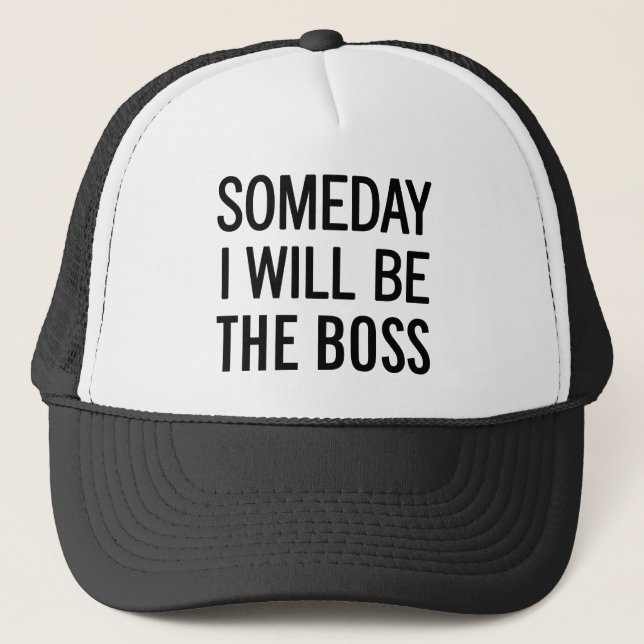 Gorra De Camionero Algún Día Seré El Jefe (Anverso)