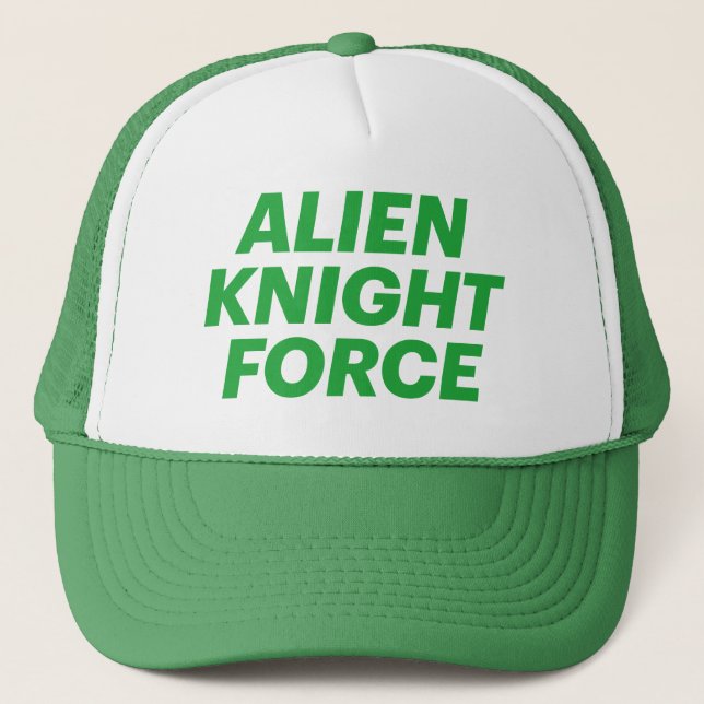 Gorra De Camionero ALIEN KNIGHT FORZAR el divertido lema camionero (Anverso)