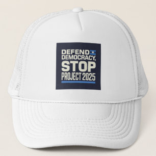 Gorra De Camionero Alto al proyecto 2025 - Defender la democracia - V