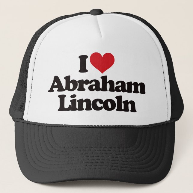Gorra De Camionero Amo a Abraham Lincoln (Anverso)