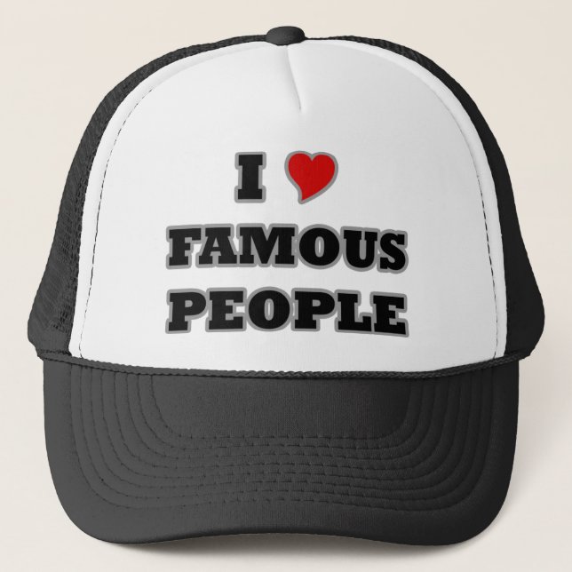 Gorra De Camionero Amo a gente famosa (Anverso)