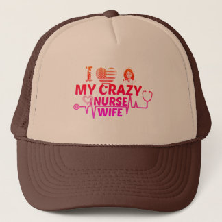Gorra De Camionero amo a mi loca enfermera esposa