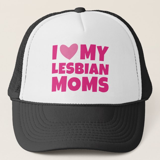 Gorra De Camionero Amo a mis madres lesbianas (Anverso)