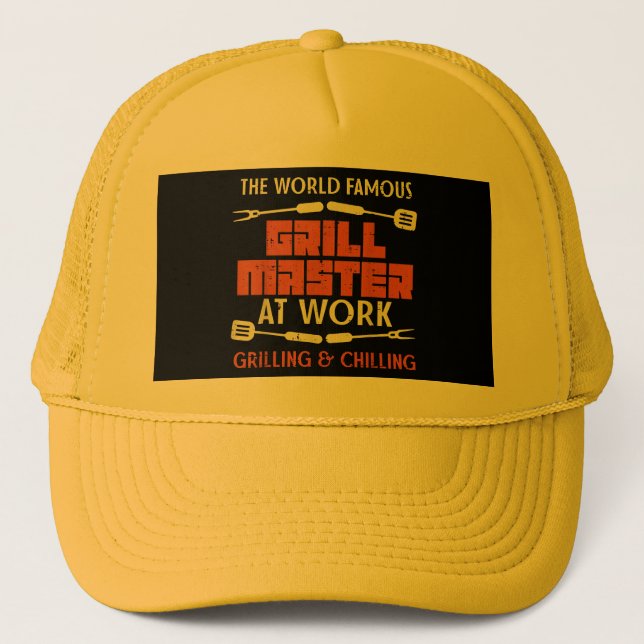 Gorra De Camionero Amo De Parrillada En El Trabajo Grilling Chilling  (Anverso)