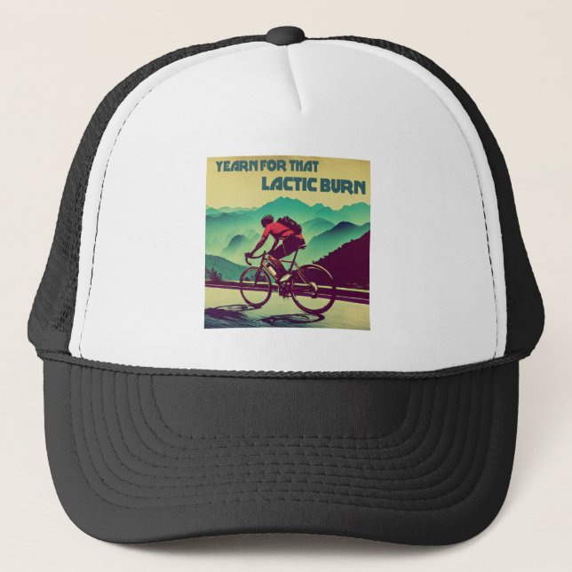 Gorra De Camionero Anhelo Por Ese Ciclismo De Burn Láctico (Anverso)