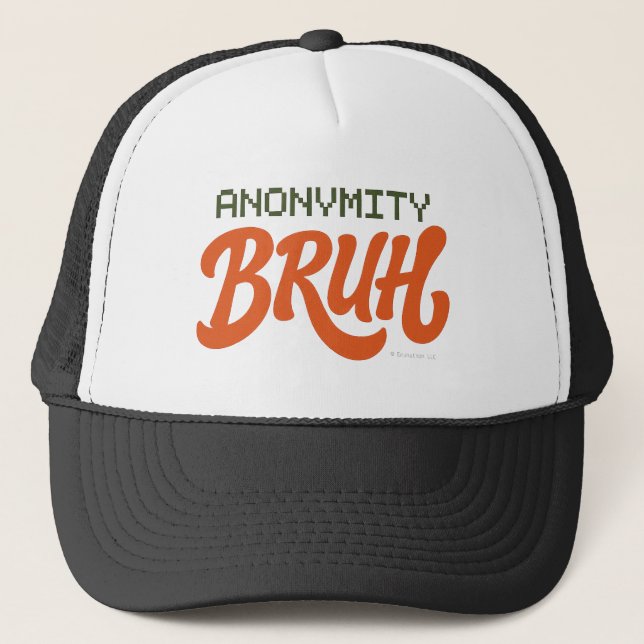 Gorra De Camionero Anonymity Bruh - Hat (Anverso)