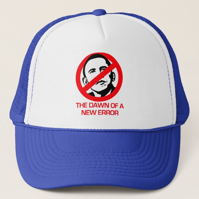 Gorra De Camionero Anti-Obama - El amanecer de un nuevo error (Anverso)