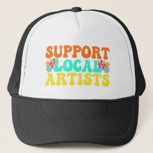 Gorra De Camionero Apoyar A Los Artistas Locales Para El Amante De La