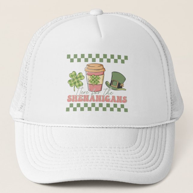 Gorra De Camionero Aquí Para Los Shenanigans (Anverso)