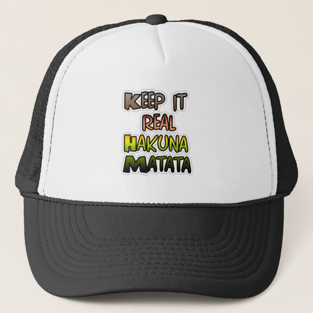 Gorra De Camionero Arte inspirador "Keep It Real Hakuna Matata" (Anverso)