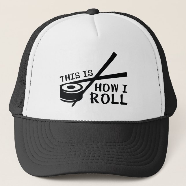 Gorra De Camionero Así es como hago rodar (Anverso)