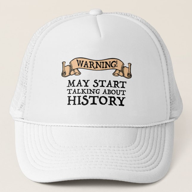 Gorra De Camionero ¡Atención! Puede comenzar a hablar de la historia  (Anverso)