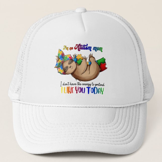 Gorra De Camionero Autism Mom - Sloth (Anverso)