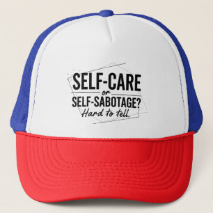 Gorra De Camionero ¿Autocuidado o Autodestrucción? El dilema moderno